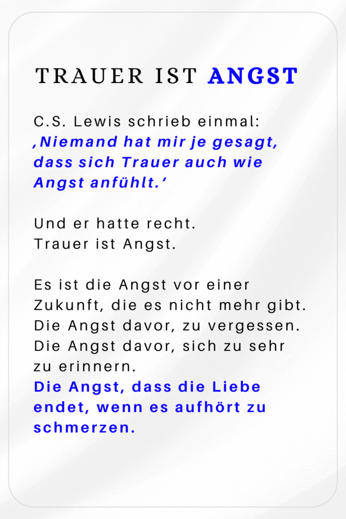 trauer ist angst cs lewis, Praxis am Marienplatz für Psychotherapie HeilprG & Naturheilpraxis in Weilheim i. OB